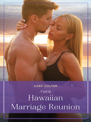 cover image of Their Hawaiian Marriage Reunion
